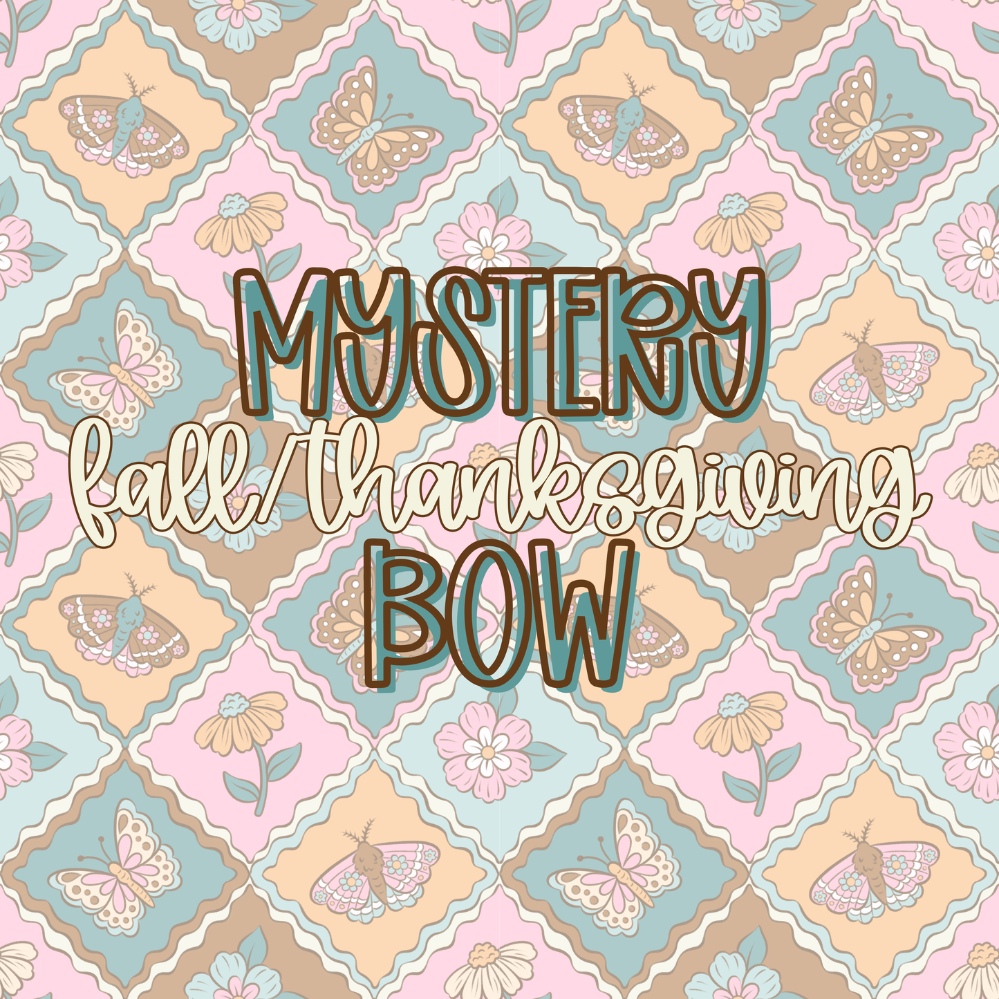 Mystery Fall/Thanksgiving || Bow