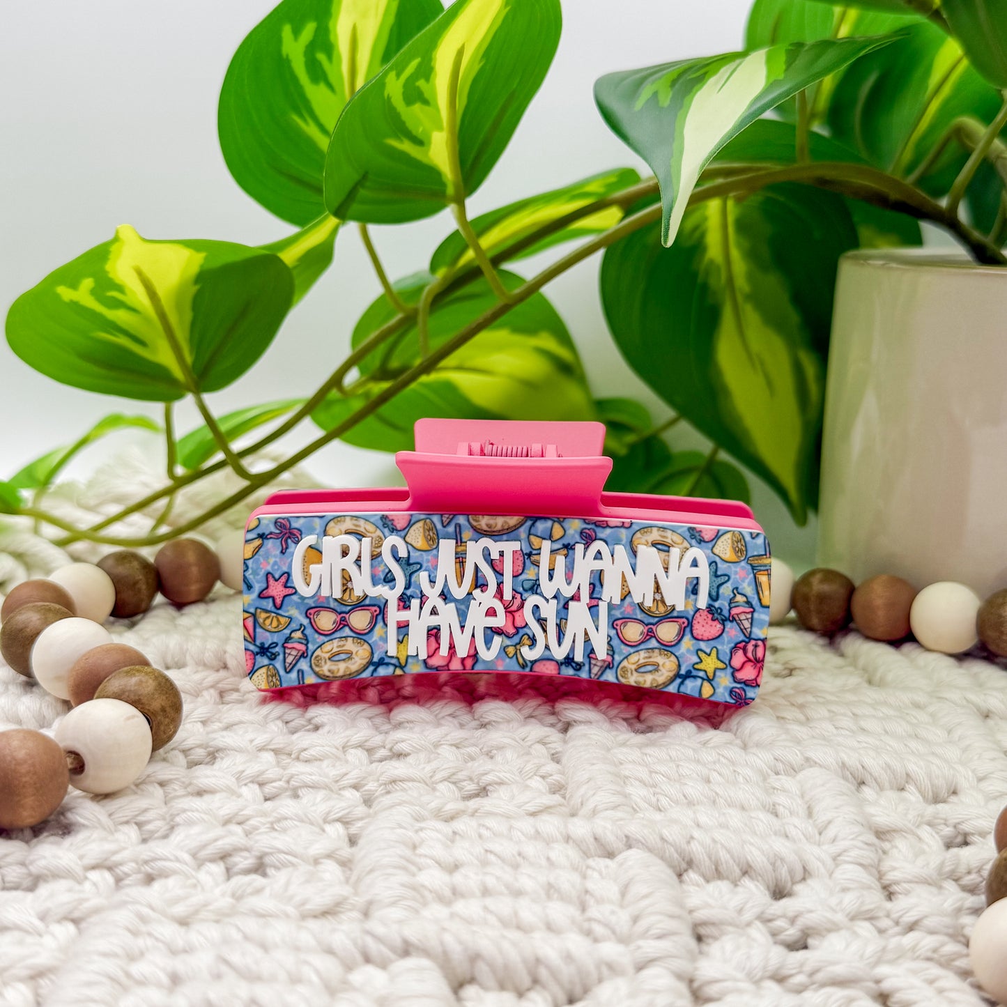Girls Just Wanna Have Sun || Claw Clip