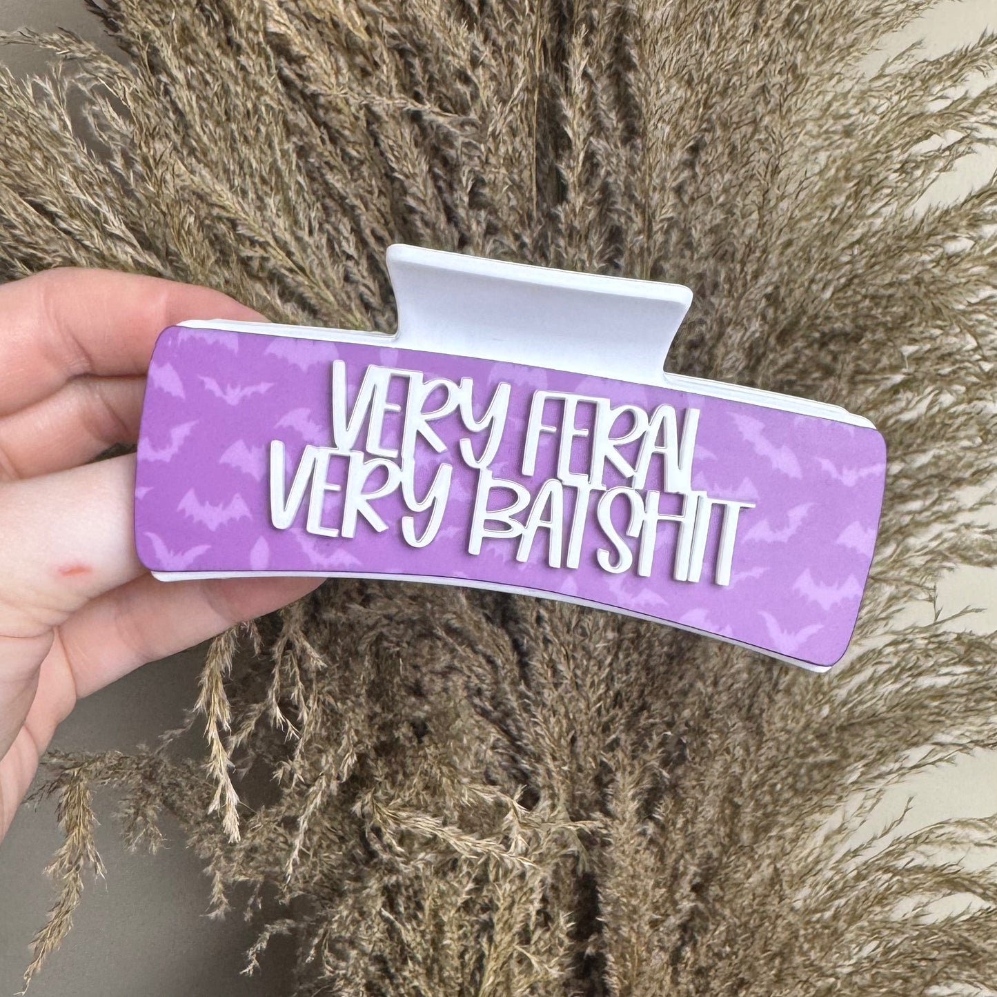 Very Feral Very Batshit || Claw Clip