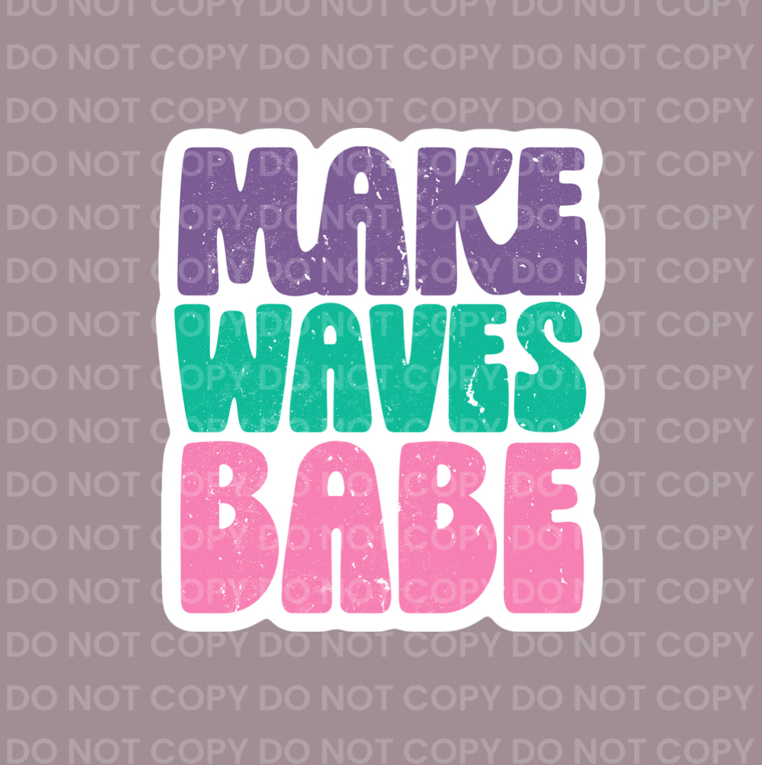 Make Waves Babe || Bow Center