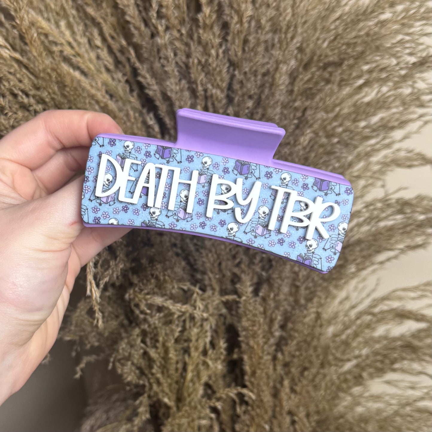 Death by TBR || Claw Clip