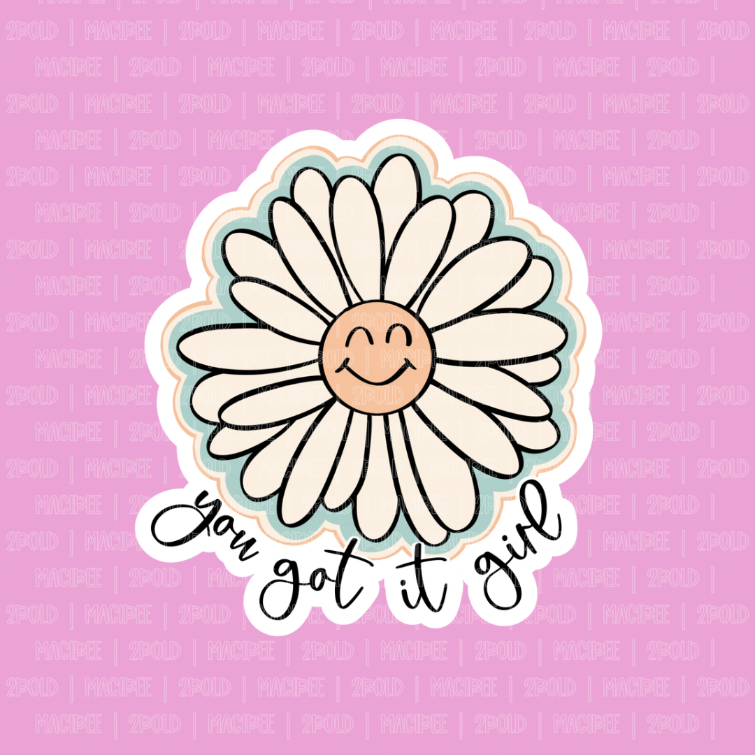 You Got It Girl || Bow Center
