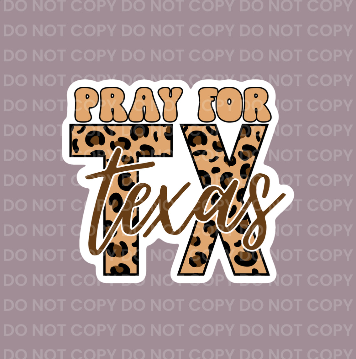 Pray For TX (Leopard) || Bow Center