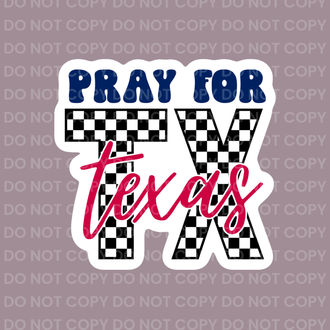 Pray For TX (Check) || Bow Center