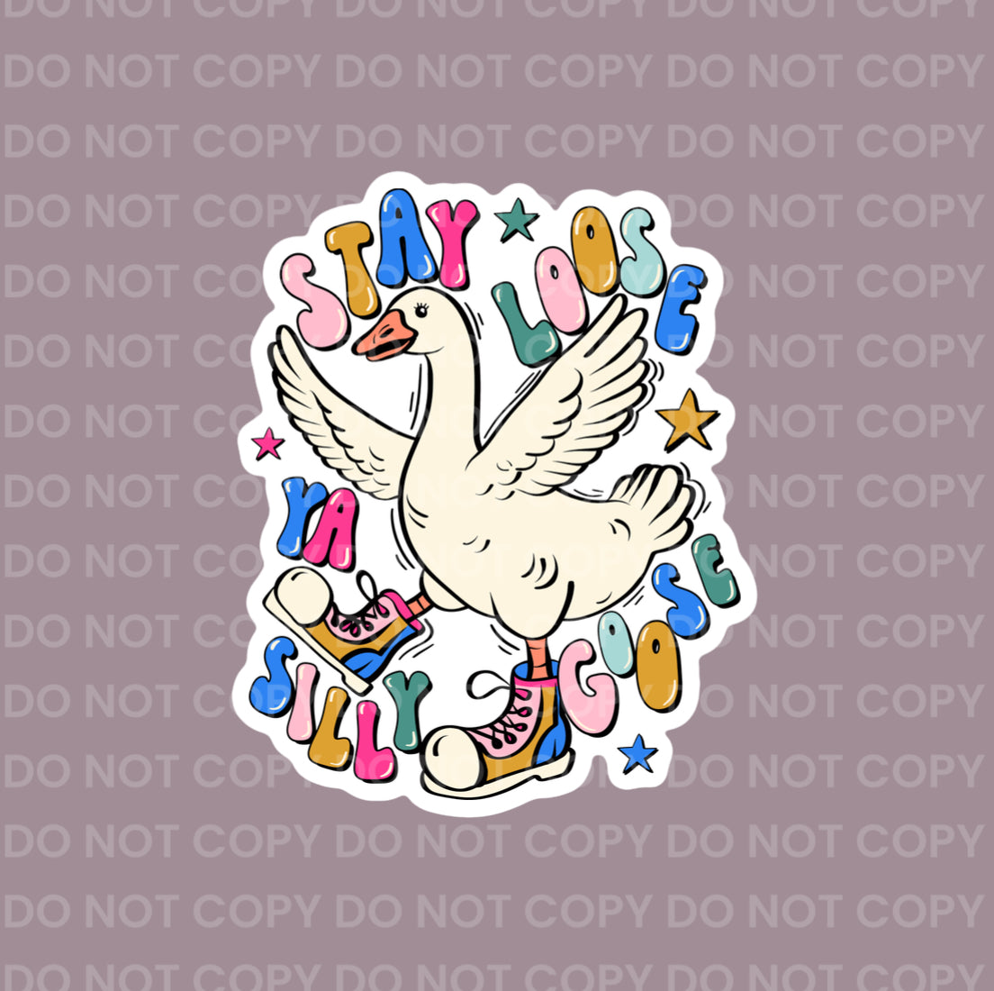 Stay Loose Ya Silly Goose || Bow Center