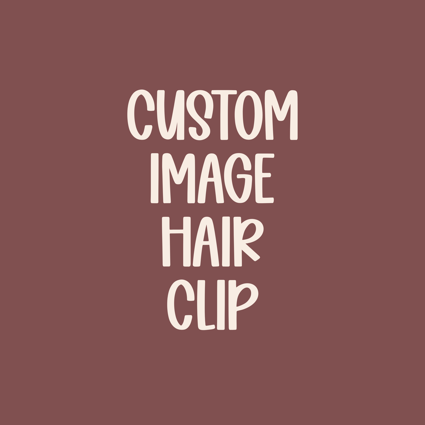 Custom || Image Hair Clip (ws)