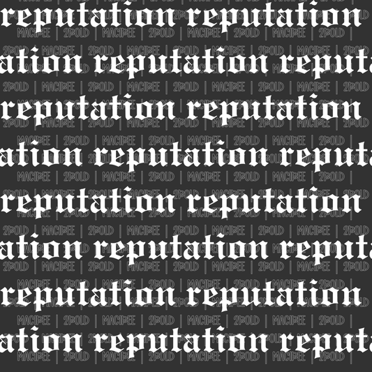 Reputation || Seamless File
