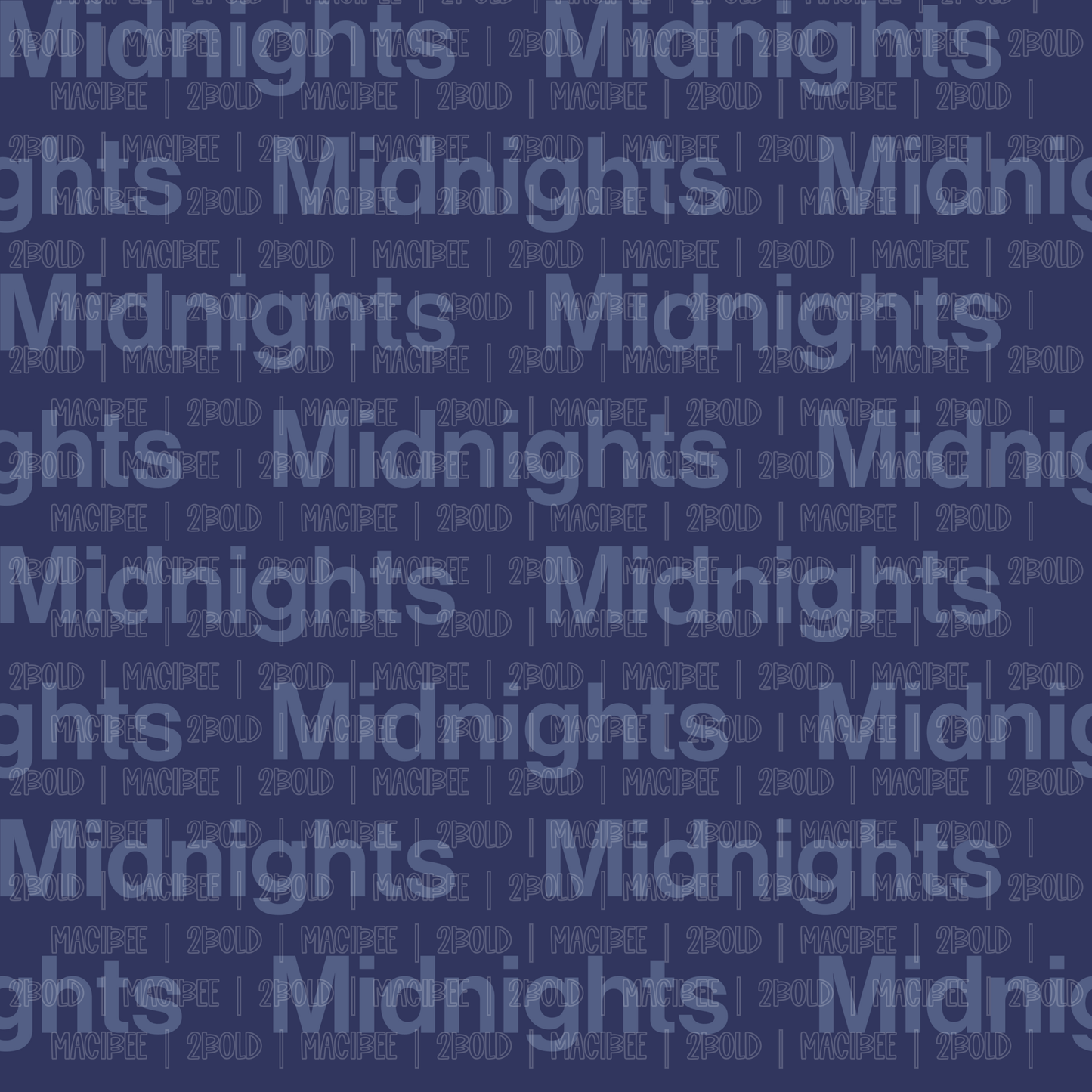 Midnights || Seamless File