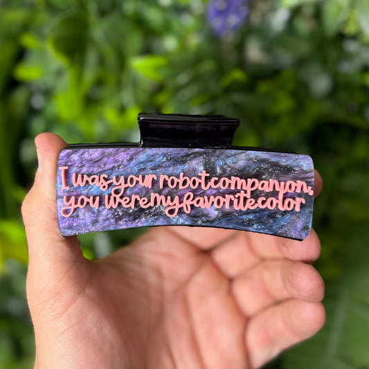 I was your robot companion || Claw Clip