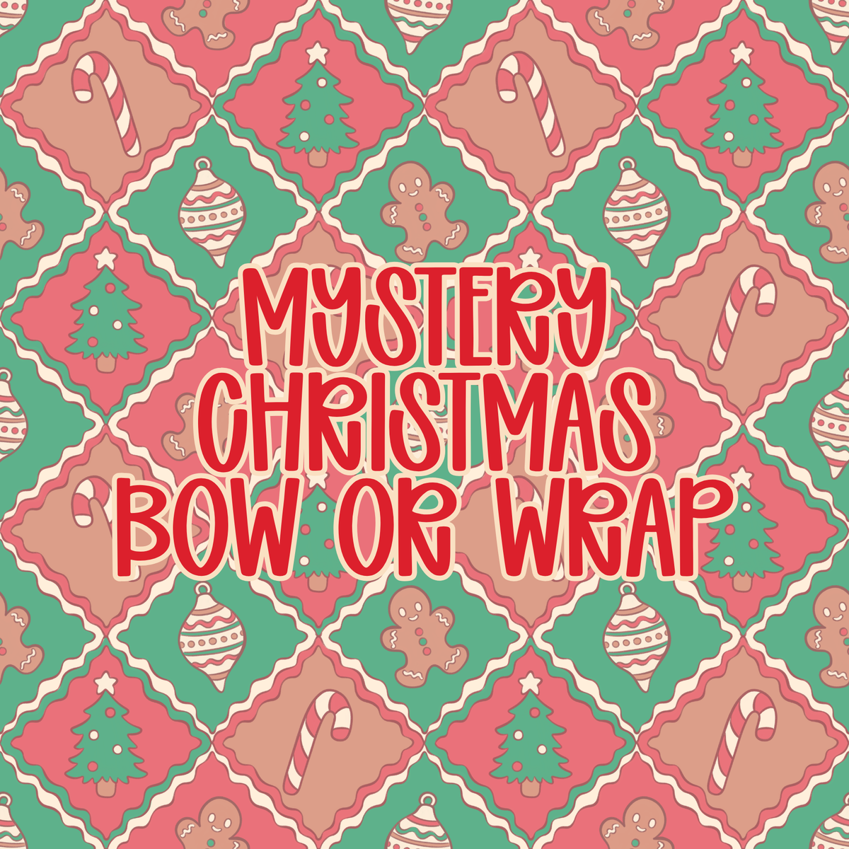 Mystery Christmas || Bow