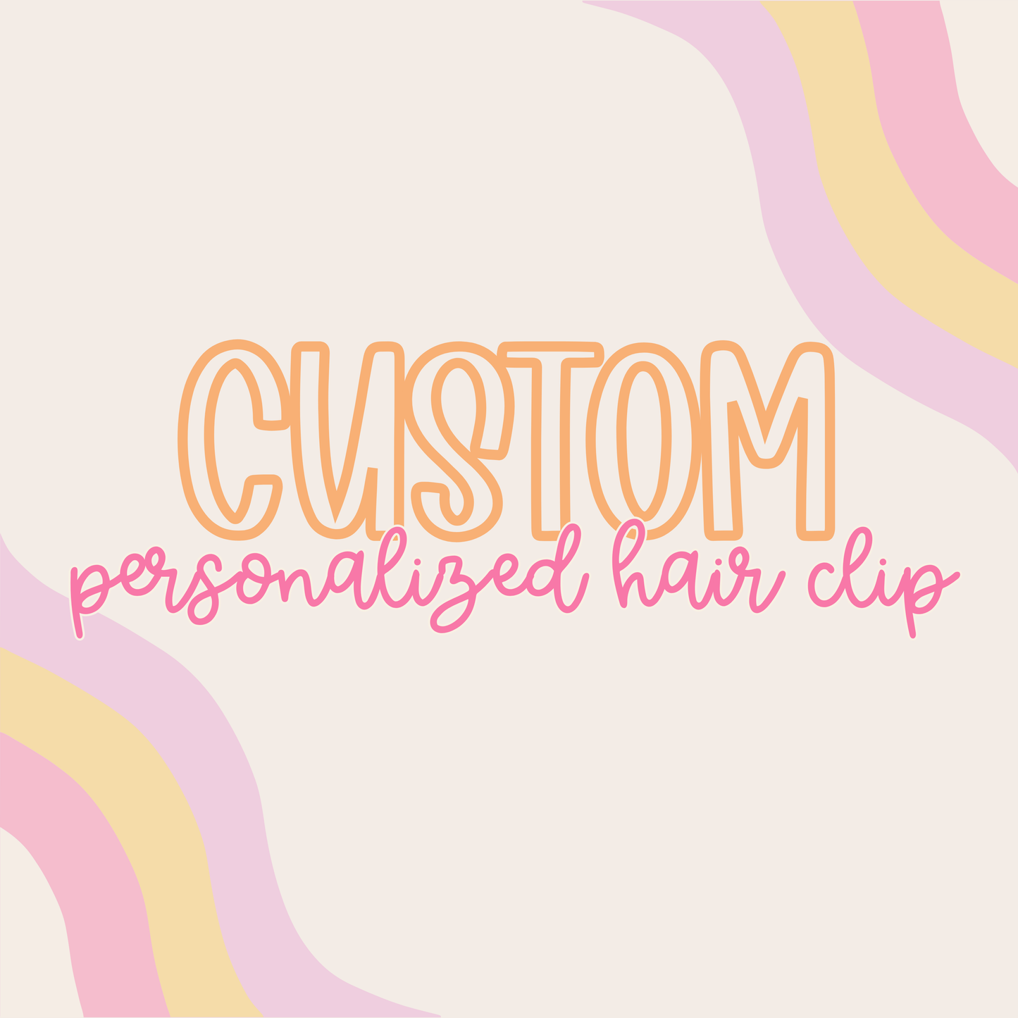 Custom || Personalized Hair Clip