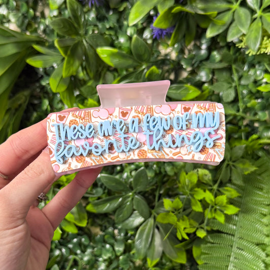 These Are A Few Of My Favorite Things || Claw Clip