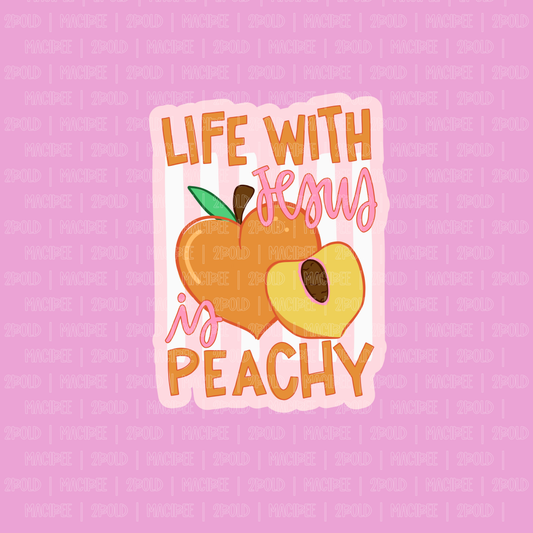 Life With Jesus Is Peachy || Bow Center