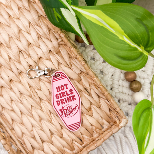 Hot Girls Drink Dr Pepper || Motel Keychain