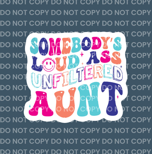 Unfiltered Aunt || Bag Charm