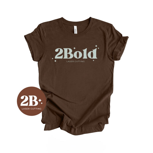 2Bold || Tee