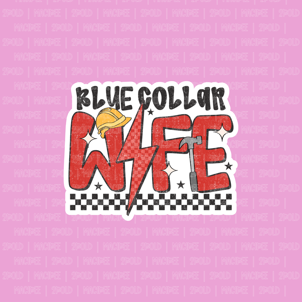 Blue Collar Wife || MagSafe Grip