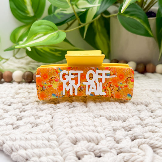 Get Off My Tail || Claw Clip