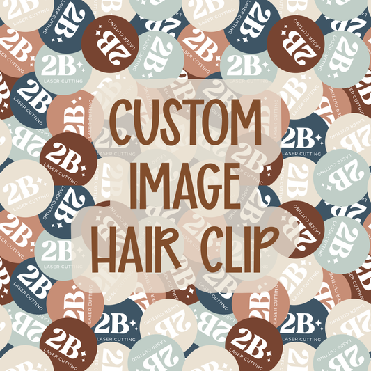 Custom || Image Hair Clip