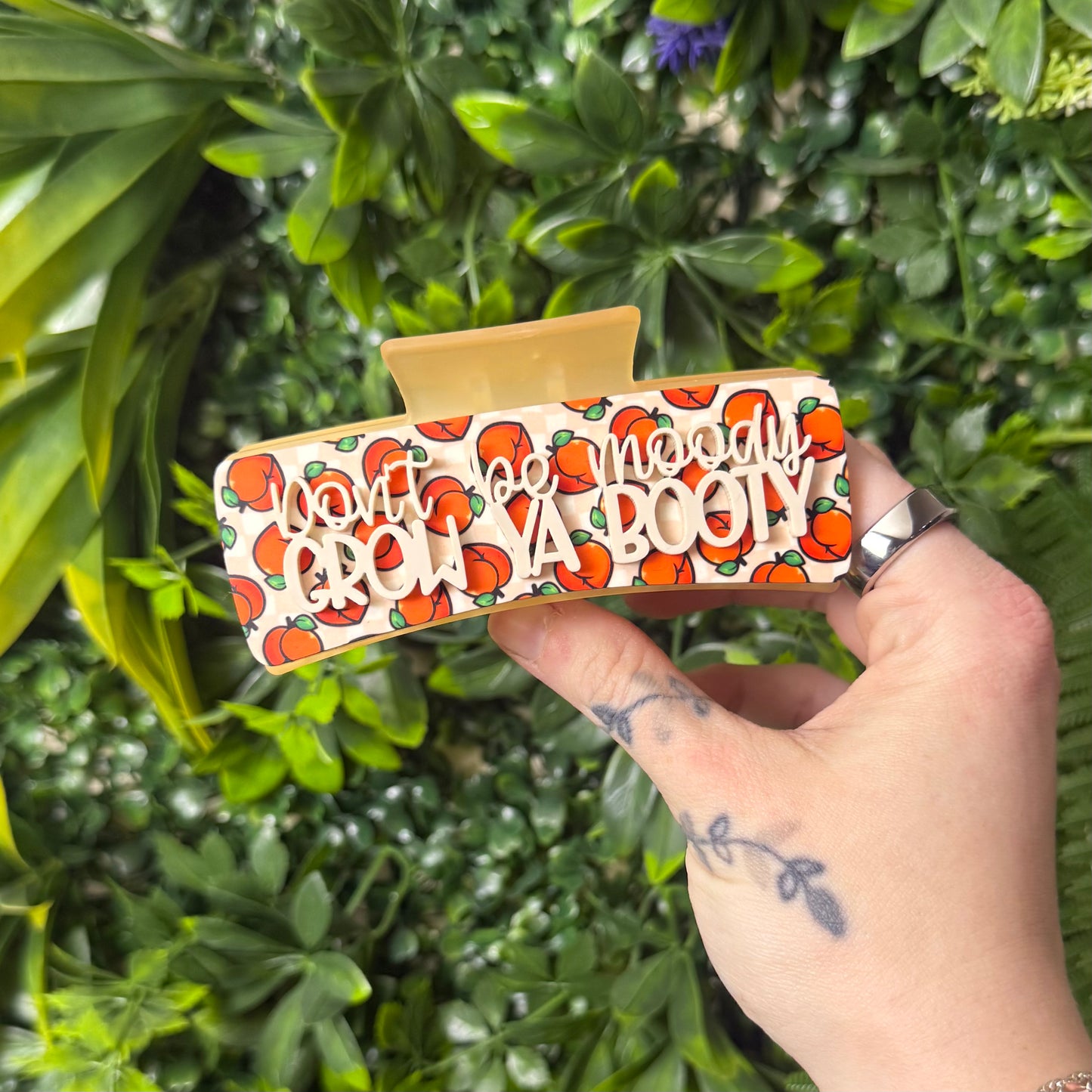 Don't Be Moody Grow Ya Booty || Claw Clip
