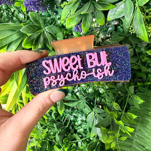 Sweet But Psycho-ish || Claw Clip