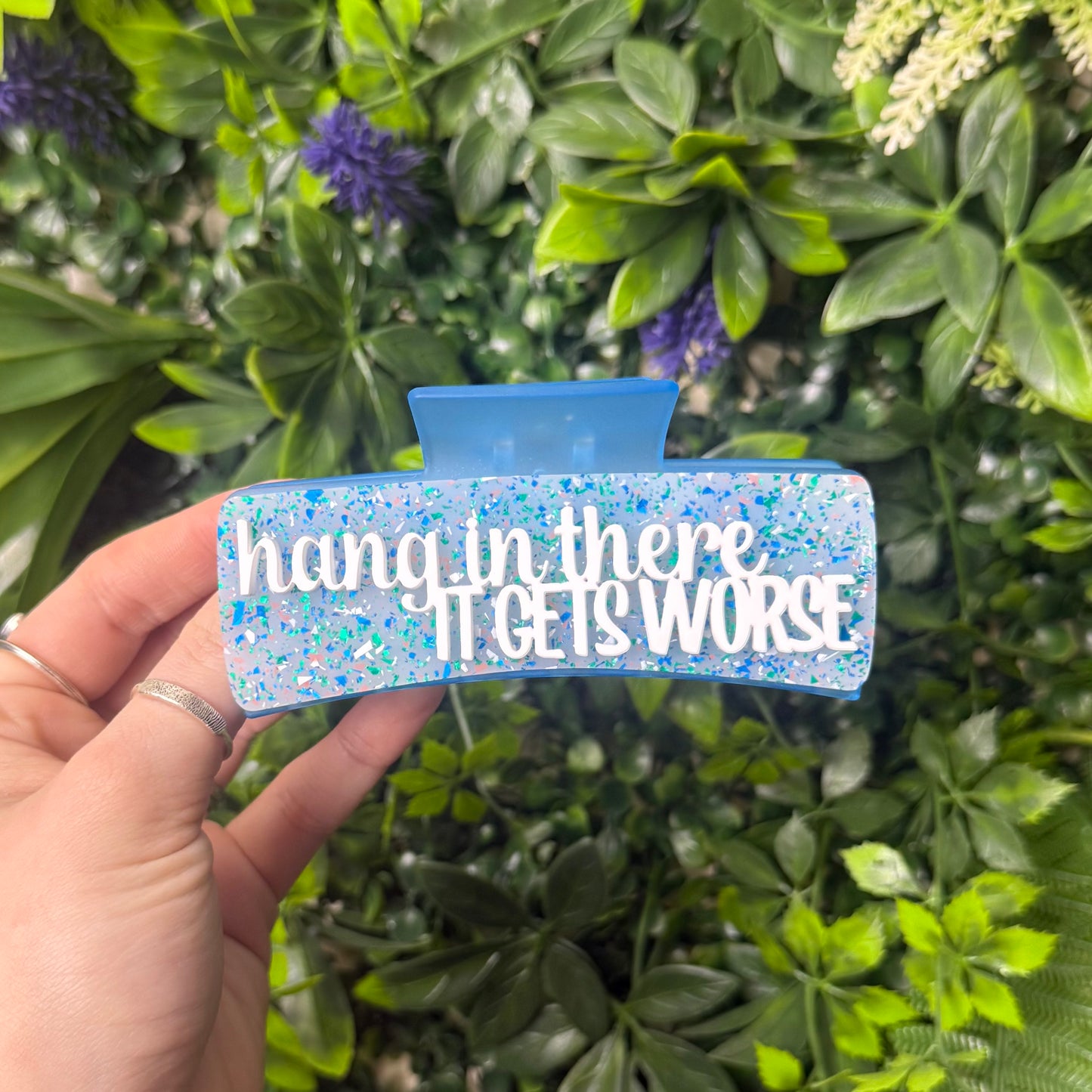 Hang In There It Gets Worse || Claw Clip