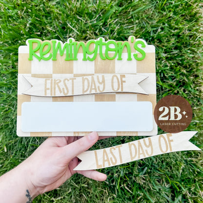 Personalized Checkered First + Last Day of School || Dry Erase Sign