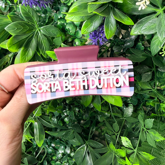 Sorta Sweet Sorta Beth Dutton || Claw Clip