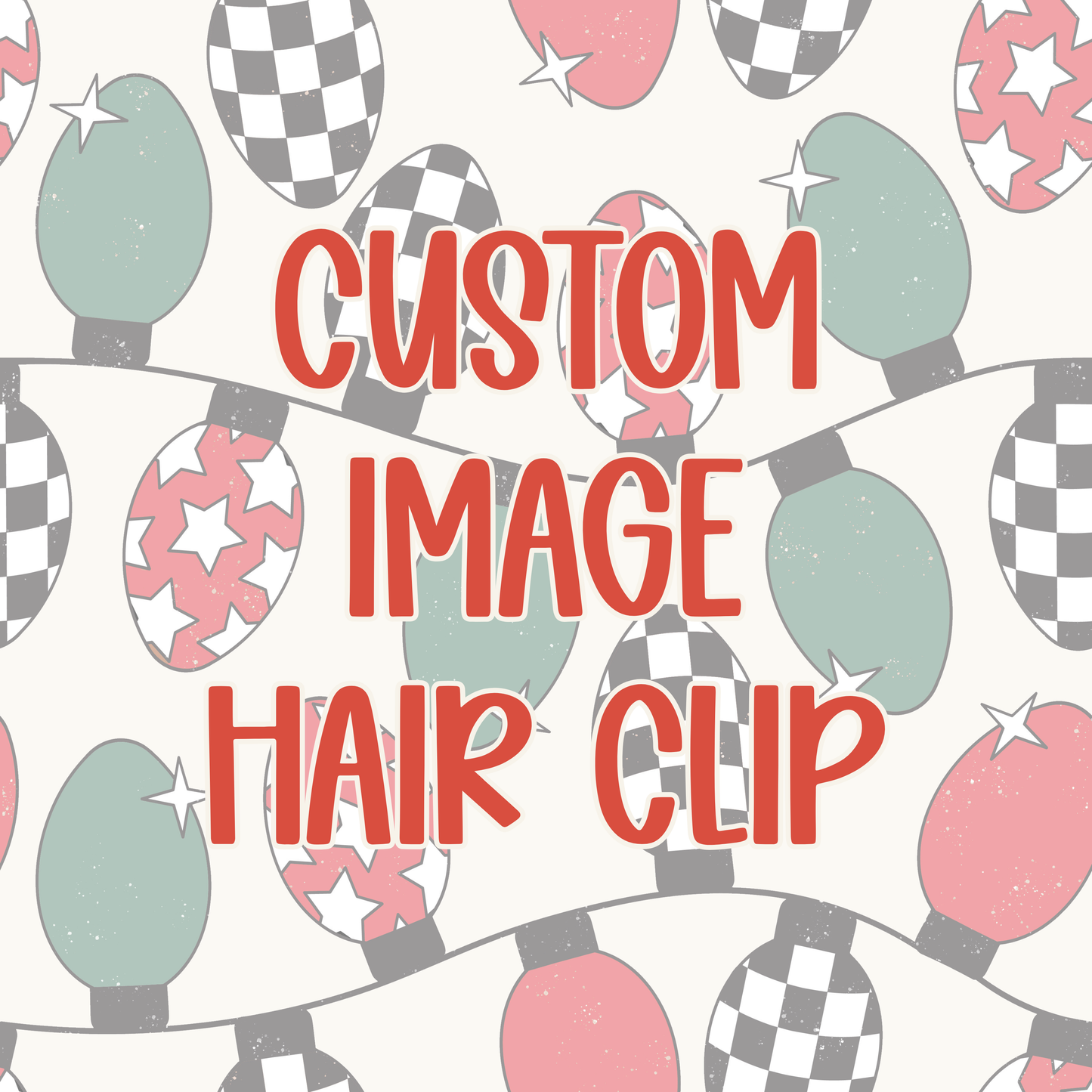 Custom || Image Hair Clip (ws)