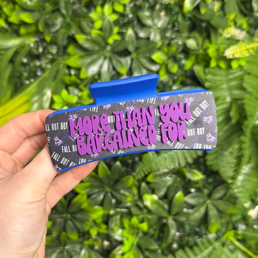 More Than You Bargained For || Claw Clip