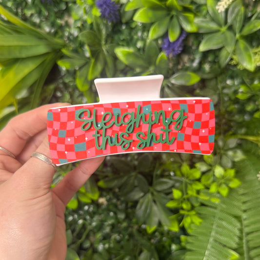 Sleighing This Shit || Claw Clip