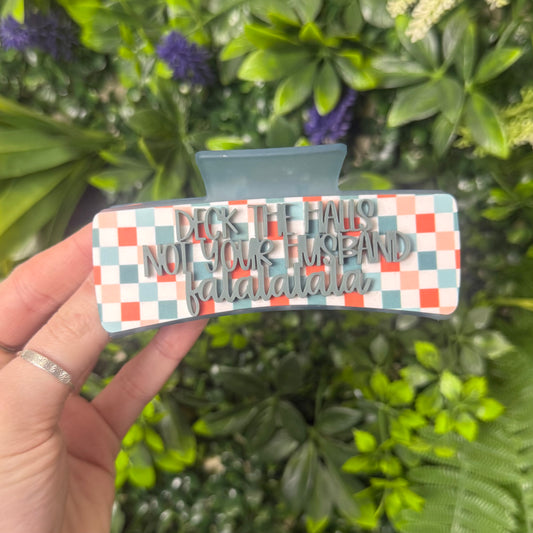 Deck The Halls Not Your Husband || Claw Clip