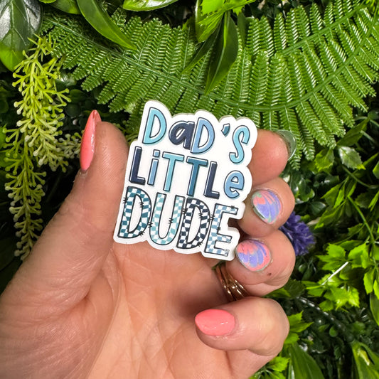 Dad's Little Dude || Hat Pin
