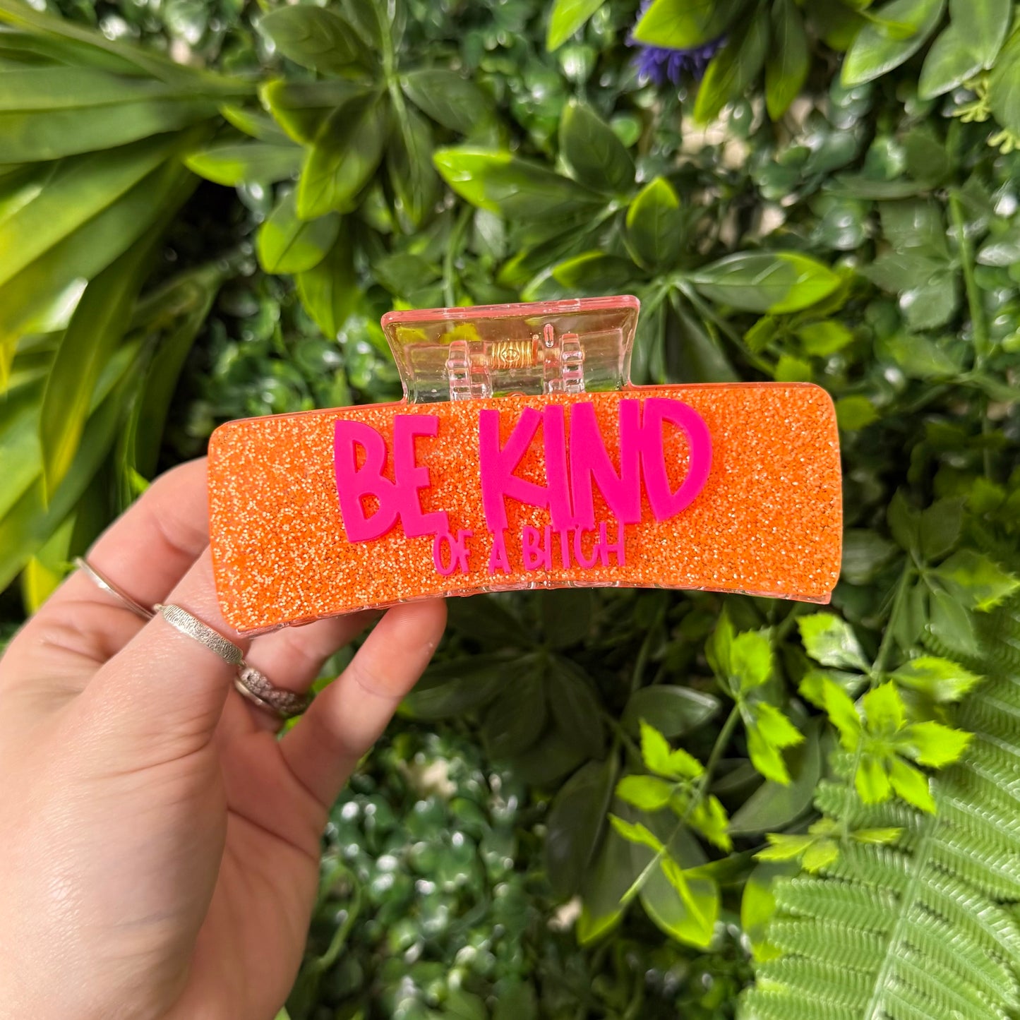 Be Kind Of A B*tch || Claw Clip