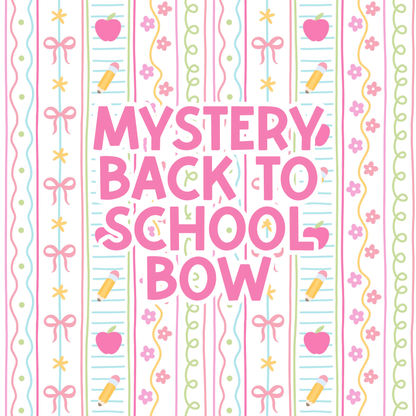 Mystery Back to School || Bow