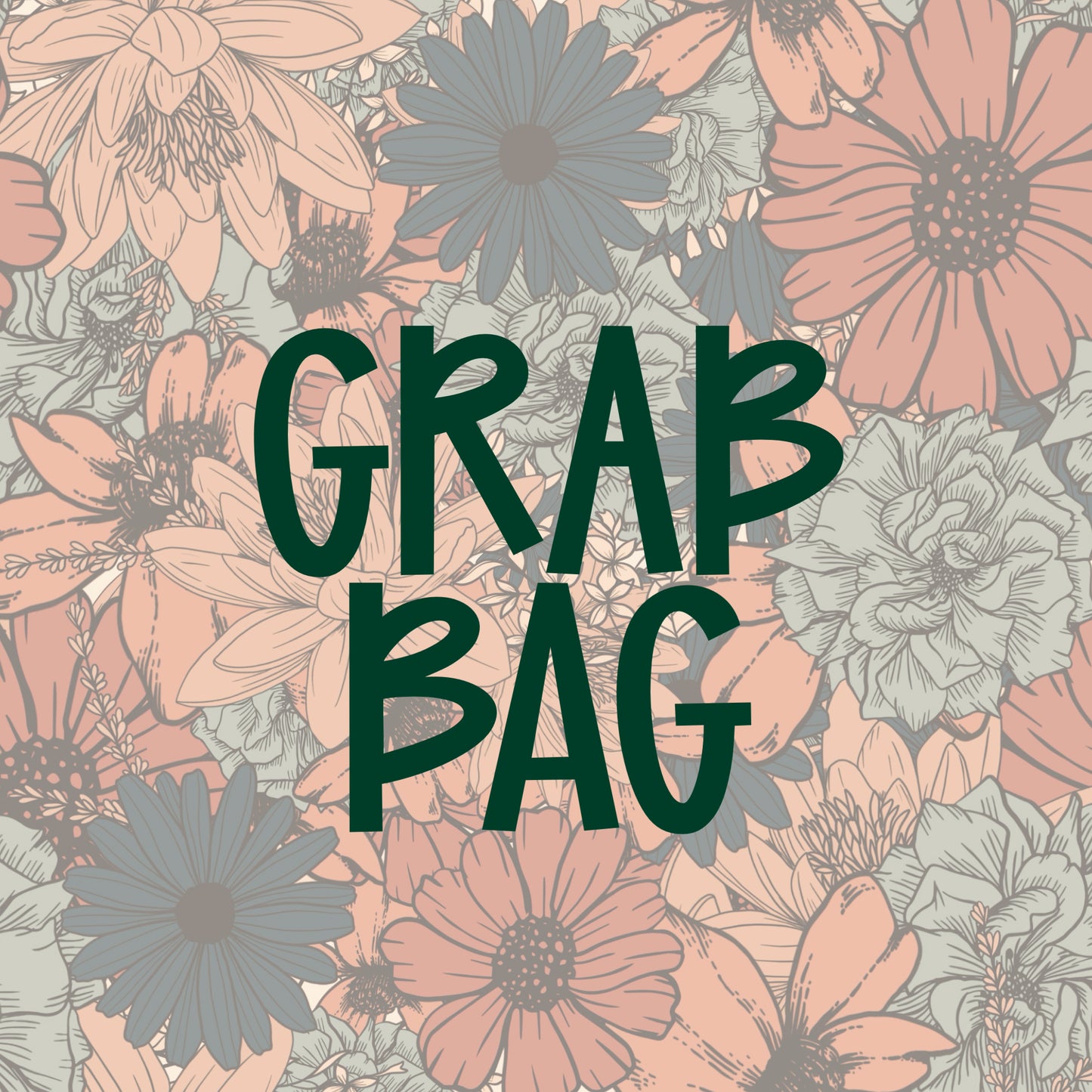 GRAB BAG