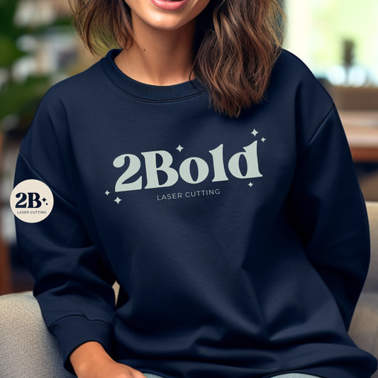 2Bold || Crewneck